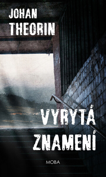Vyrytá znamení - Johan Theorin