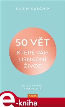 50 vět, které vám usnadní život