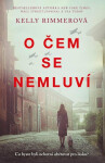 O čem se nemluví (poškozená) - Kelly Rimmerová