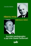 Sociální pedagogika její dvě české osobnosti