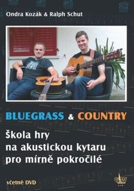Bluegrass &amp; Country - Škola hry na akust - Ondřej Kozák