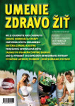 Umenie zdravo žiť - Katarína Horáková