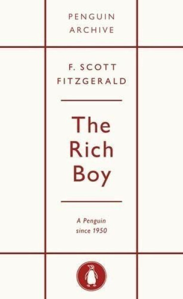 Rich Boy - Francis Scott Fitzgerald