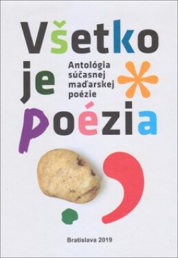 Všetko je poézia