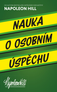 Nauka o osobním úspěchu - Napoleon Hill - e-kniha