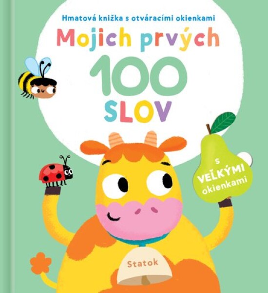 Mojich prvých 100 slov Statok