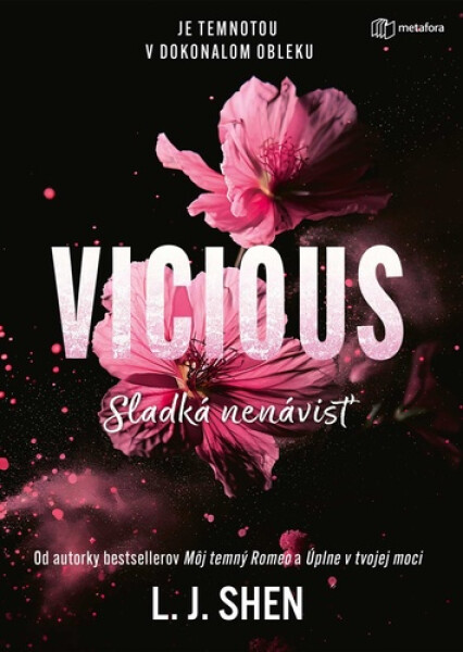 Vicious Sladká nenávisť - L. J. Shen