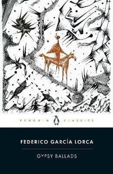 Gypsy Ballads - Federico García Lorca