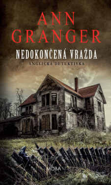 Nedokončená vražda - Ann Granger - e-kniha
