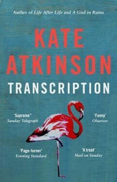Transcription, 1. vydání - Kate Atkinson