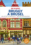 Brusel Bruggy do kapsy Lonely Planet Smith