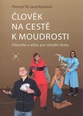 Člověk na cestě moudrosti