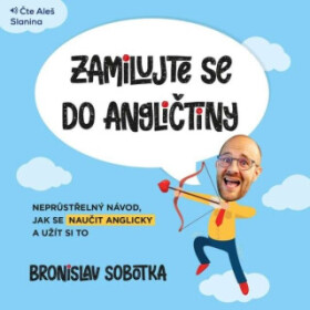 Zamilujte se do angličtiny - Bronislav Sobotka - audiokniha