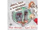 Jirka, Toly kaktusoví dědci
