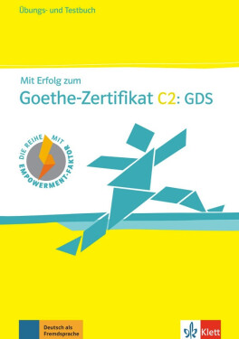 Mit Erfolg zum Goethe-Zert. C2: GDS – Ü/TB + CD