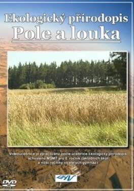 Ekologický přírodopis 6 pro ZŠ – Pole a louka, DVD