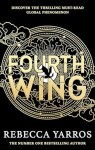 Fourth Wing: Discover your new fantasy romance obsession with the BBC Radio Book Club Pick!, vydání Rebecca Yarros