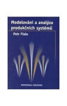 Modelování a analýza produkčních systémů - Kolektiv autorú