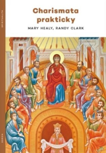 Charismata prakticky