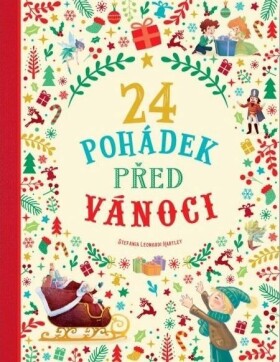 24 pohádek před Vánoci Hartley Stefania Leonardi