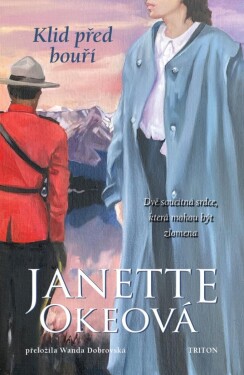Klid před bouří - Kanadský Západ 5 - Janette Oke