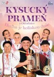 Kysucký prameň - Hudba je kolískou srdce - CD + DVD