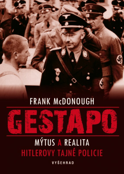 Gestapo - Frank McDonough