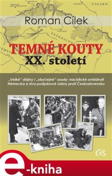 Temné kouty XX. století - Roman Cílek e-kniha