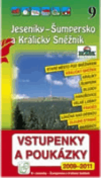 Jeseníky - Šumpersko a Králický Sněžník 9. - Průvodce po Č,M,S + volné vstupenky a poukázky