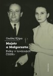 Majstr Malgorzata Ondřej Klípa