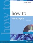 How to Teach English w/ DVD Pack - Jeremy Harmer