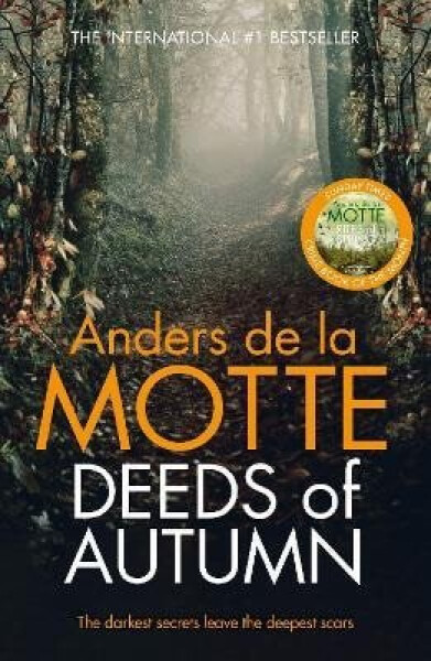 Deeds of Autumn - Anders de la Motte