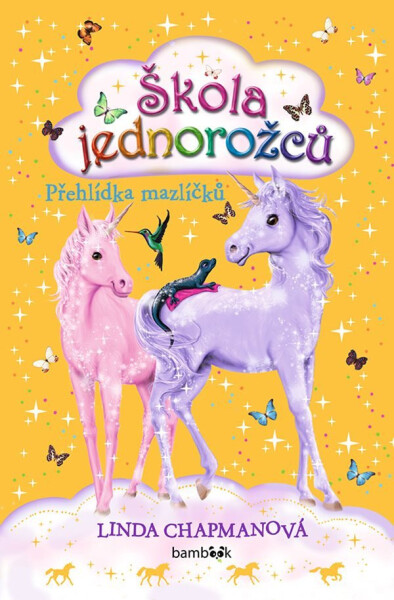 Škola jednorožců Přehlídka mazlíčků