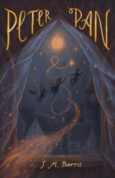 Peter Pan: Includes Peter Pan in Kensington Gardens - James Matthew Barrie