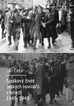Spolkový život českých novinářů letech 1945-1948 Jan Cebe