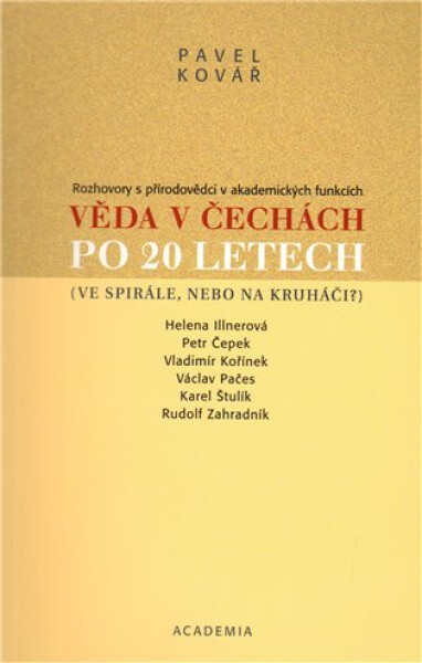 Věda Čechách po 20 letech Pavel Kovář