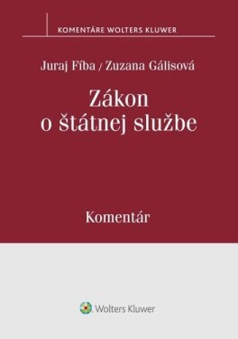 Zákon o štátnej službe - Juraj Fíba; Zuzana Gálisová