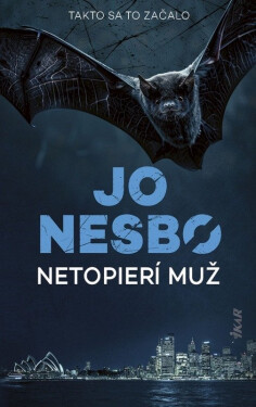 Netopierí muž (slovensky) - Jo Nesbo