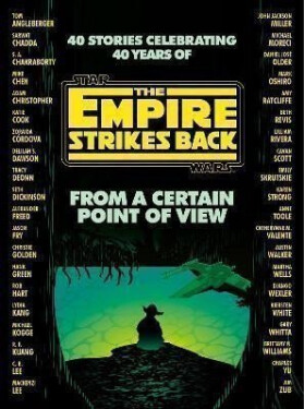 From a Certain Point of View : The Empire Strikes Back (Star Wars) - Seth Dickinson