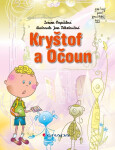 Kryštof a Očoun - Zuzana Pospíšilová, Jana Valentovičová