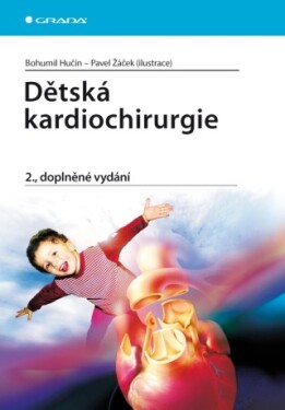 Dětská kardiochirurgie - Bohumil Hučín, Pavel Žáček - e-kniha