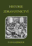 Historie zdravotnictví - Ivan Kazimour