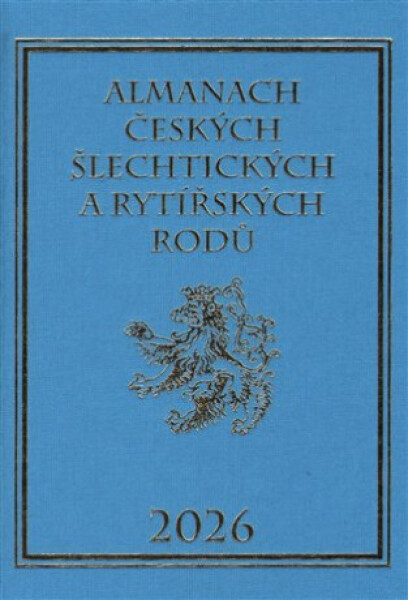 Almanach českých šlechtických rytířských rodů 2026 Karel Vavřínek
