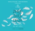 Změň svůj dech a začnou se dít věci (audiokniha)