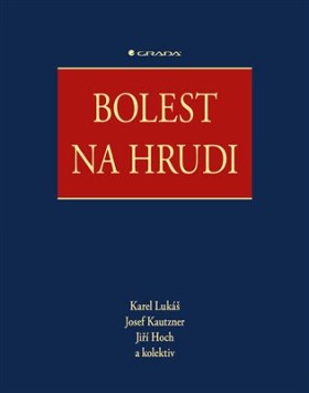 Bolest na hrudi Jiří Hoch, Karel Lukáš, Josef Kautzner, kolektiv