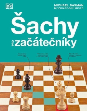 Šachy pro začátečníky - Michael Basman