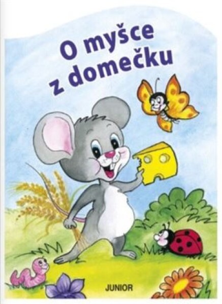 O myšce z domečku