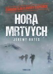 Hora mrtvých - Jeremy Bates - e-kniha