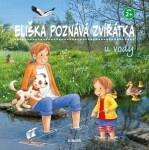 Eliška poznává zvířátka - U vody