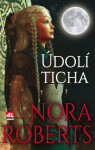 Údolí ticha - Nora Robertsová